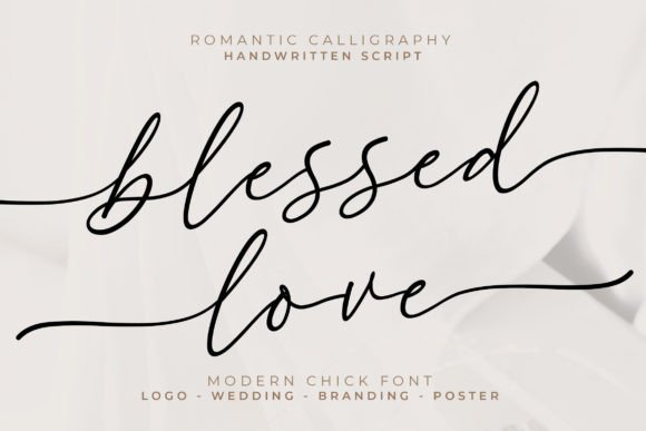 Blessed Love: An Elegant Script Font for Timeless Designs