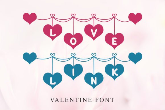 Discover the Charming Love Link Typeface