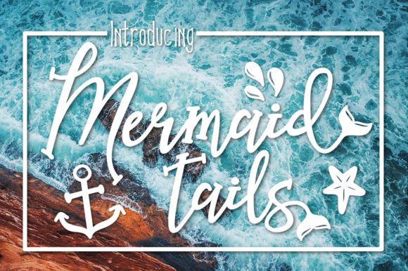 Dive Into Whimsical Design with the Mermaid Tails Font