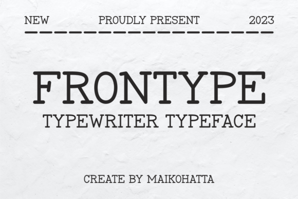 Frontype: The Timeless Blend of Serif and Typewriter Charm