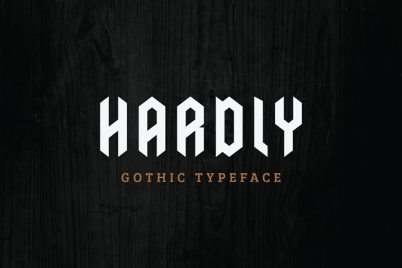 Hardly: A Gothic Font Blending Vintage Charm with Modern Edge