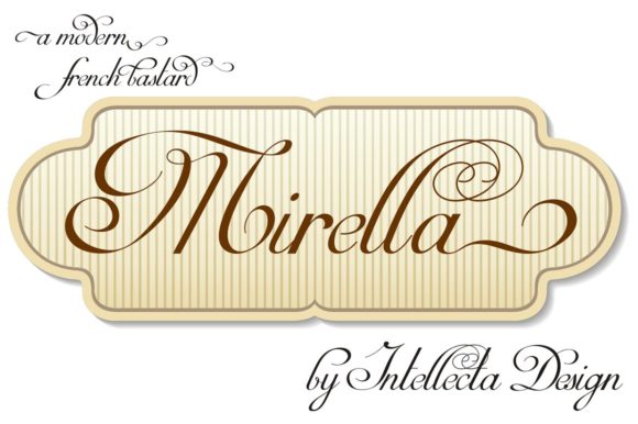 Mirella Script: A Modern & Elegant Typeface