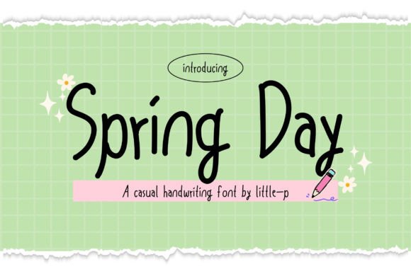 Spring Day: A Font of Bright, Handwritten Vitality